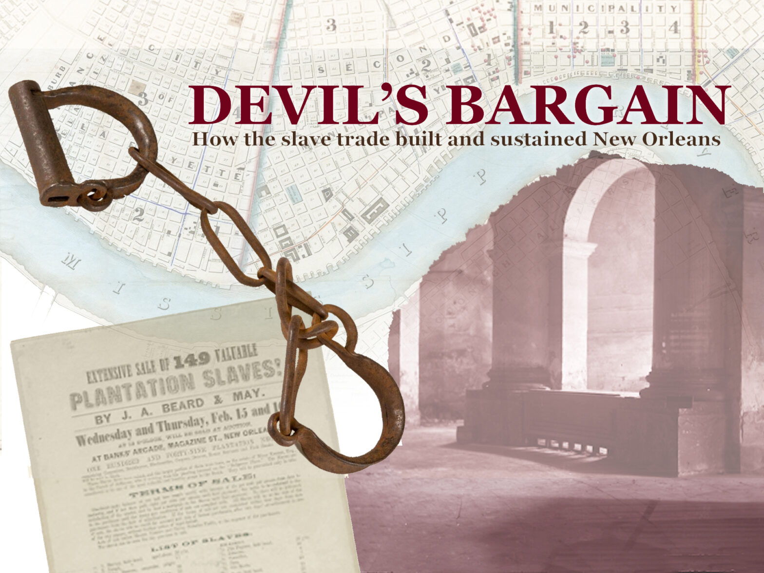 Devil's Bargain: How the slave trade built and sustained New Orleans